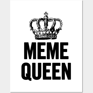 Meme Queen Posters and Art